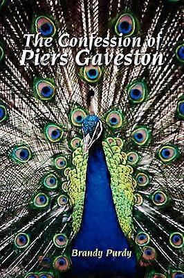 La confession de Piers Gaveston