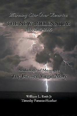 The New Millennium - AD 2003-2005