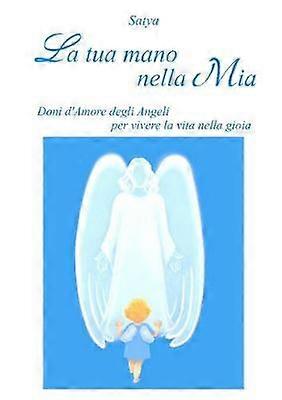 La Tua Mano Nella Mia