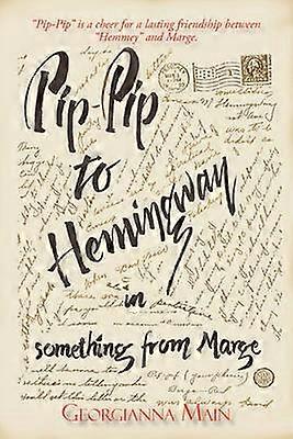 PipPip to Hemingway in Something from Marge