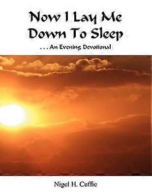 Now I Lay Me Down to Sleep