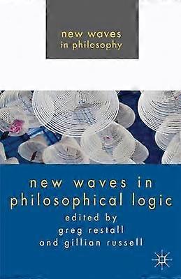 New Waves in Philosophical Logic