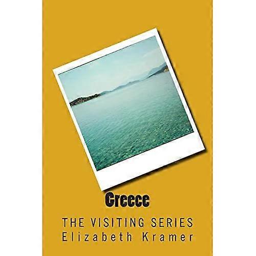 Greece: the Visiting Series