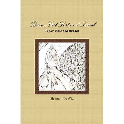 Brown Girl Lost and Found