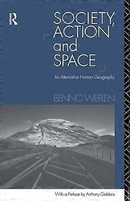 Society Action and Space