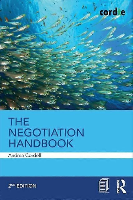 The Negotiation Handbook - Andrea Cordell