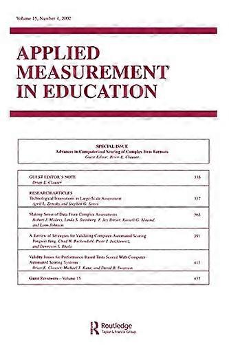Advances in Computerized Scoring of Complex Item Formats: A Special Issue of Applied Measurement in Education