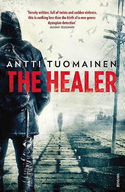 Healer - Antti Tuomainen