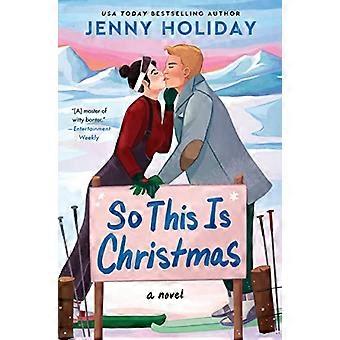 So This Is Christmas: un romanzo
