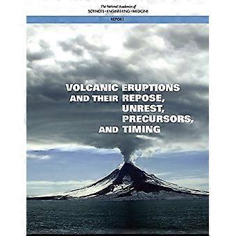 Las erupciones volcánicas y su reposo, disturbios, precursores y sincronización