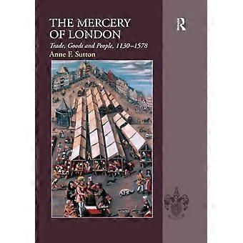 Nådetiden i London: Handel, varer og mennesker, 1130-1578