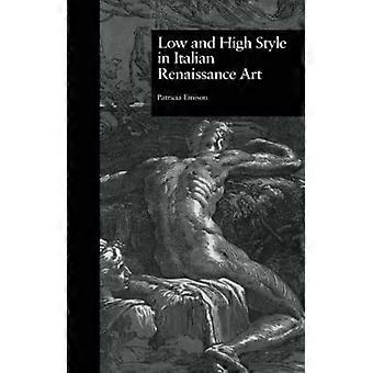 Lav og høy stil i italiensk renessansekunst (Garland Studies in the Renaissance)