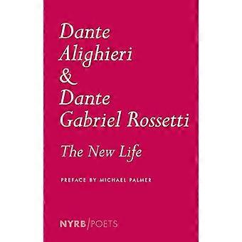 Het nieuwe leven (Nyrb dichters)