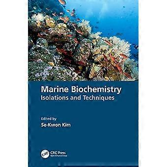 Marine Biochemistry Isolations and Techniques