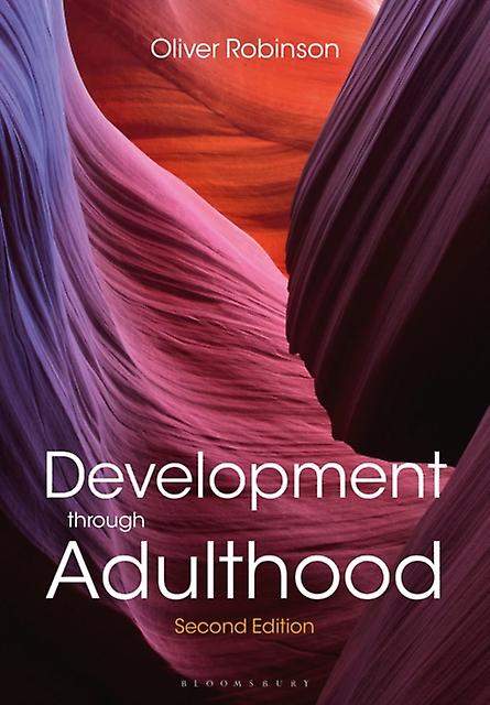 Development Through Adulthood by Oliver Robinson Paperback Book