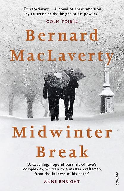 Midwinter Break - Bernard MacLaverty