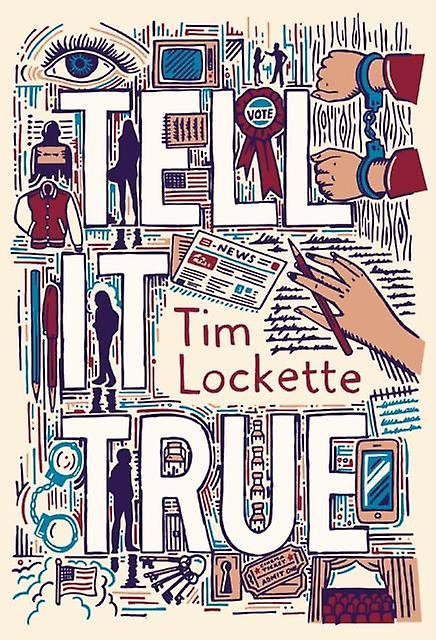 Tell It True by Tim Lockette Paperback