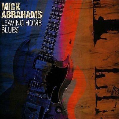 Mick Abrahams : Leaving Home Blues CD