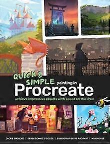 Quick Amp Simple Painting In Procreate Paperback