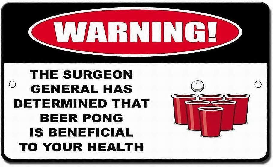 Sinal de segurança 8x12 polegadas OU 12x16 polegadas Sinal de perigo Cirurgião Geral Determinado Beer Pong Parede benéfica