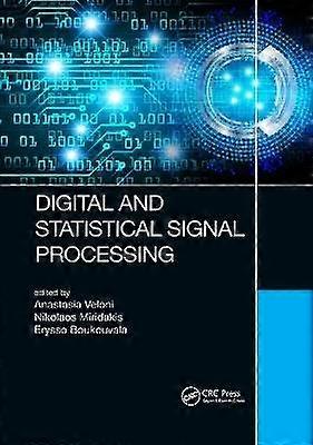 Digital and Statistical Signal Processing