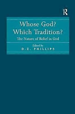 Whose God? Which Tradition?