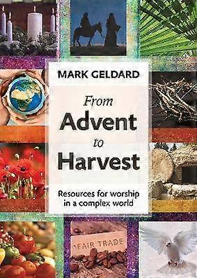 From Advent to Harvest