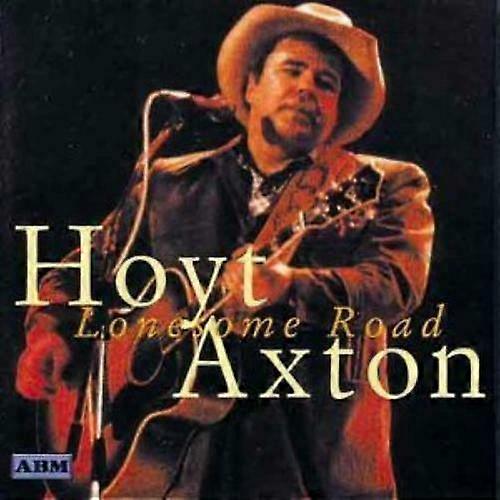 Hoyt Axton - Lonesome Road CD