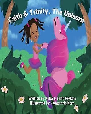 Faith  Trinity The Unicorn