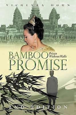 Bamboo Promise 2nd Edition Prison Without Walls