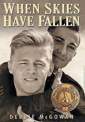 When Skies Have Fallen by Debbie McGowan Hardback Book
