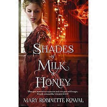 Shades of Milk and Honey