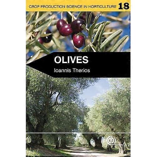 Olives (Crop Production Science in Horticulture)