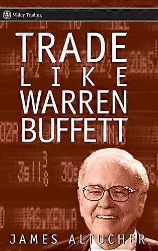 Trade Like Warren Buffett