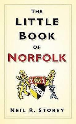 The Little Book of Norfolk