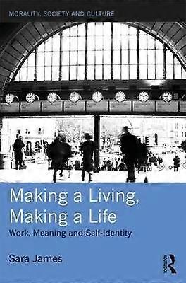 Making a Living Making a Life