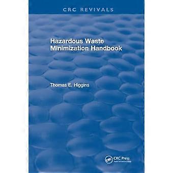 Hazardous Waste Minimization Handbook