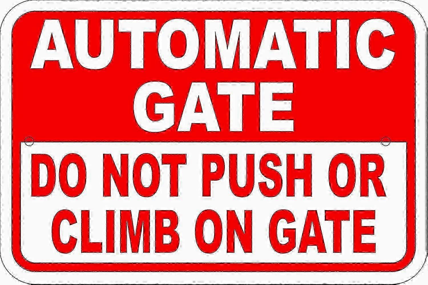 Automatic Gate Safety Warning Metal Tin Notice Sign