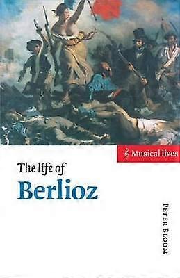 Viața lui Berlioz