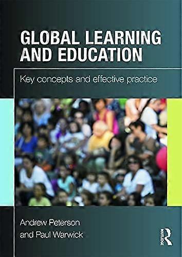 Global Learning and Education: Key concepts and effective practice