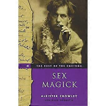Sex najlepsze Magick Equinox Tom III: 3