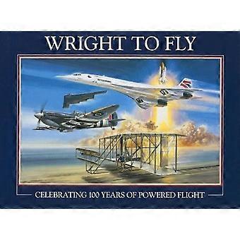 Wright to Fly: Celebrando 100 años de vuelo motorizado