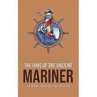 The Ancient Mariner Rime
