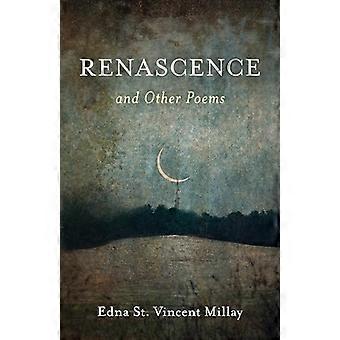 Renascence and Other Poems