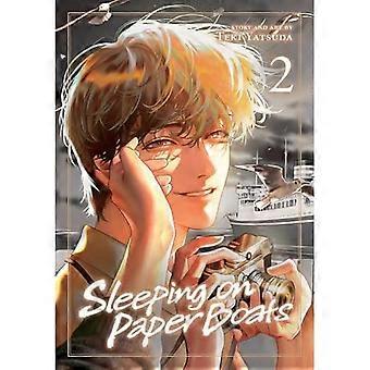 Dormir sur des bateaux en papier, vol. 2