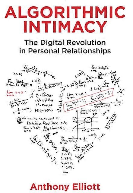 Algorithmic Intimacy - Anthony - Hardback - en Book