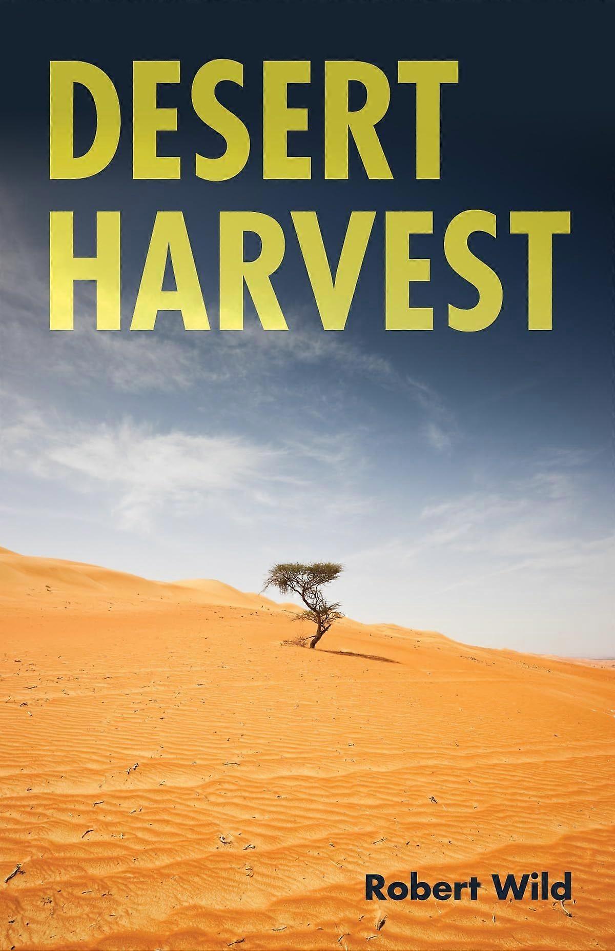 Desert harvest