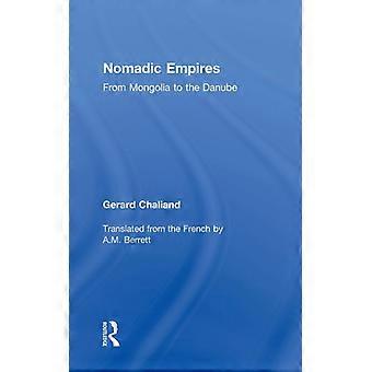 Impérios Nômades da Mongólia ao Danúbio - Gerard Chaliand - Capa Dura - Livro em Inglês - História