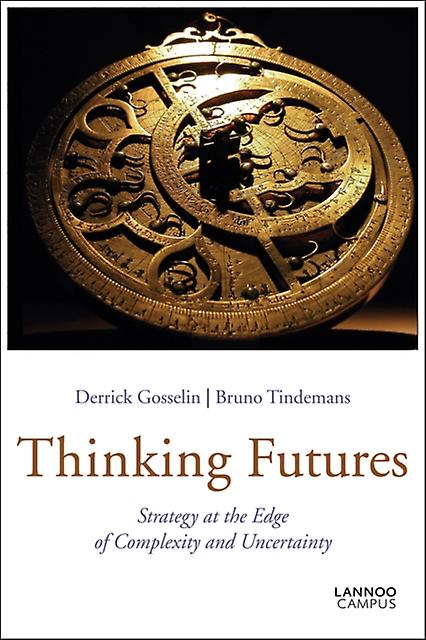 Thinking Futures by Derrick P. Gosselin Paperback