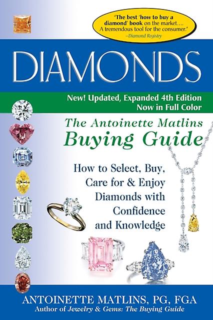 Diamonds 4th Edition by Matlins & PG & FGA & Antoinette Paperback Book